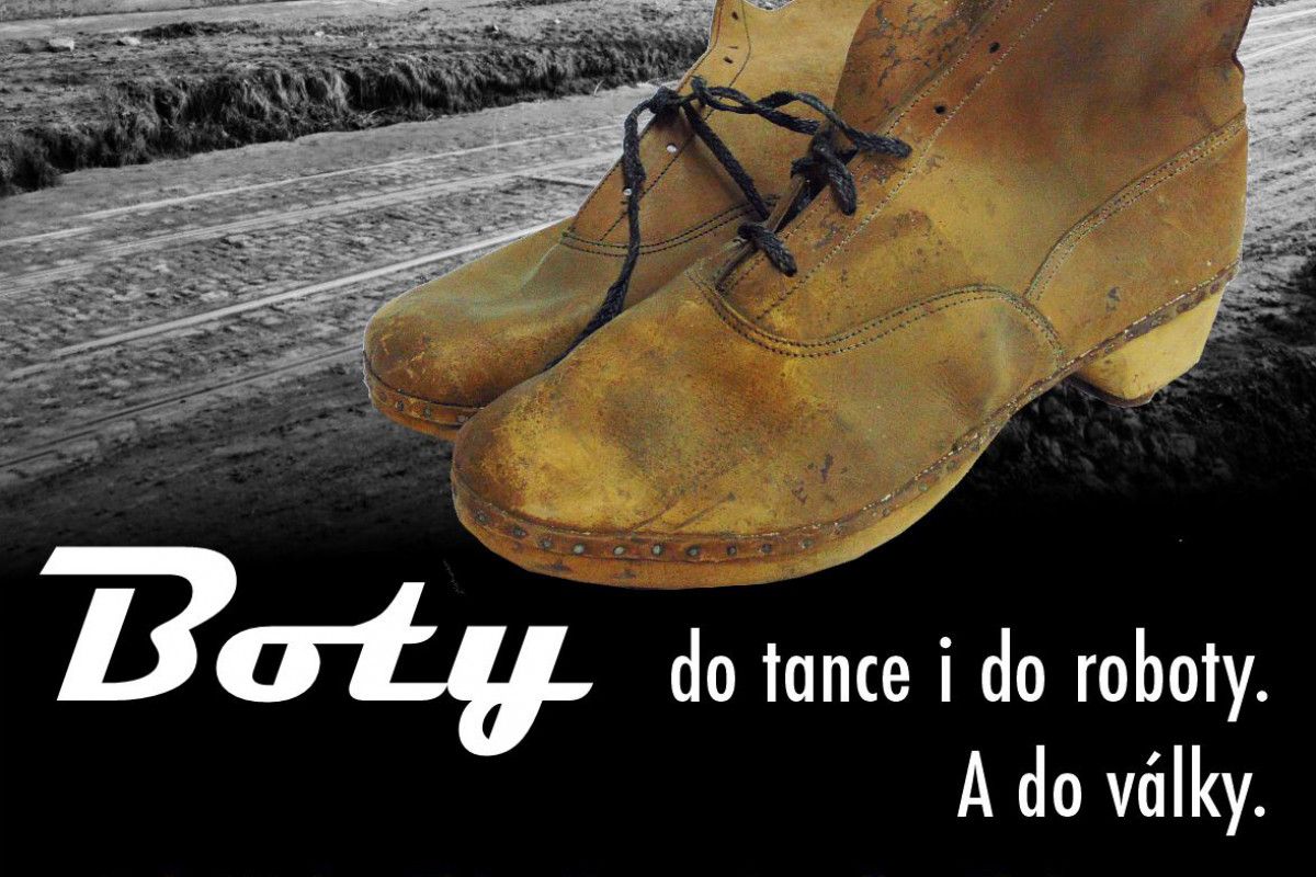 Boty do tance i do roboty. A do války. Boty do tance i do roboty. A do války.