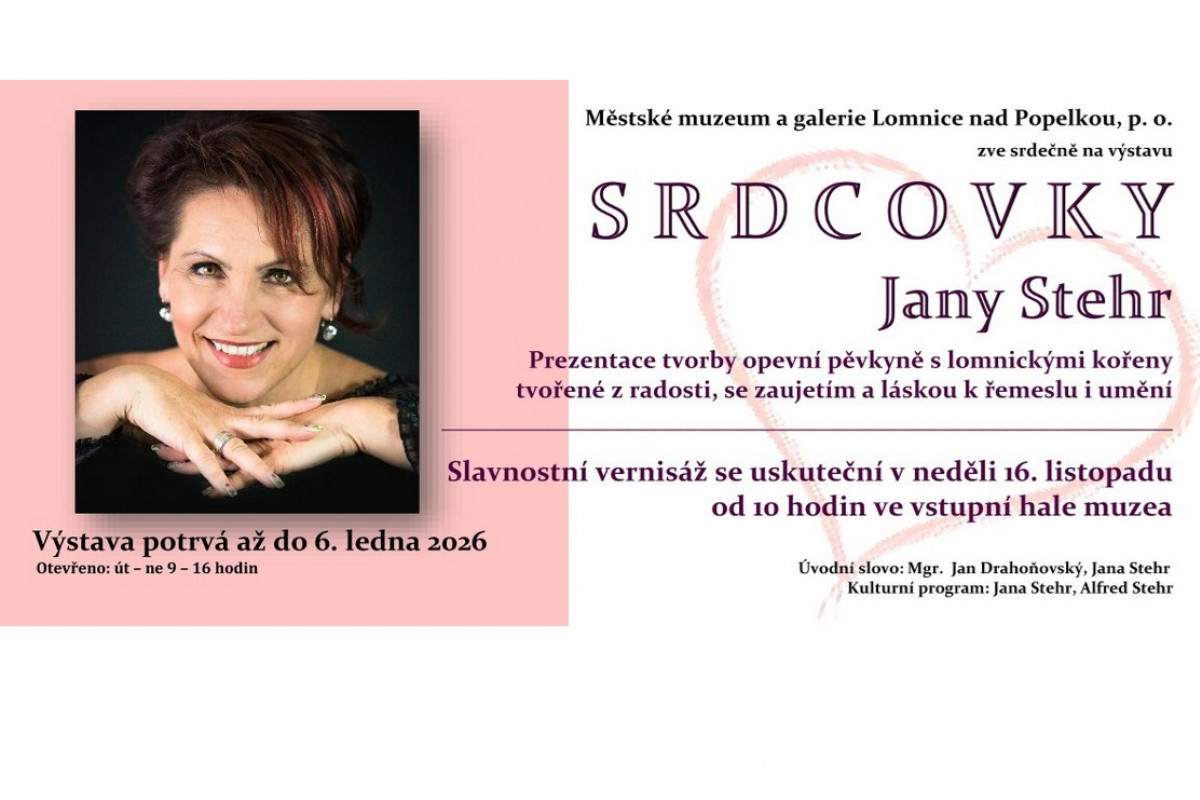 Muzeum Lomnice nad Popelkou: Srdcovky Jany Stehr a vánoce