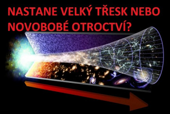 Studená válka gigantů! Jsme blízko velkému třesku Studená válka gigantů! Jsme blízko velkému třesku